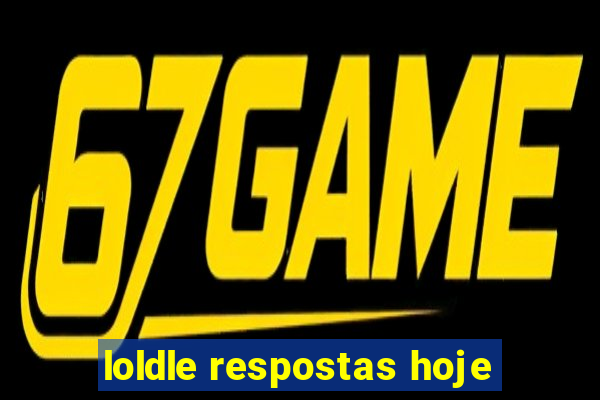 loldle respostas hoje